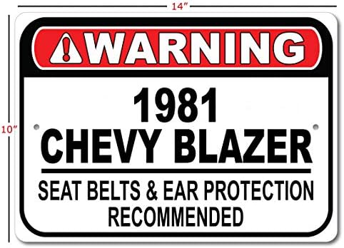 1981 81 Chevy Blazer Belt Belt Recomendado Recomendado de carro, sinal de garagem de metal, decoração de parede,