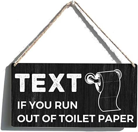 Plato do banheiro Texto da fazenda de presente se você ficar sem banheiro de madeira pendurada placa placa