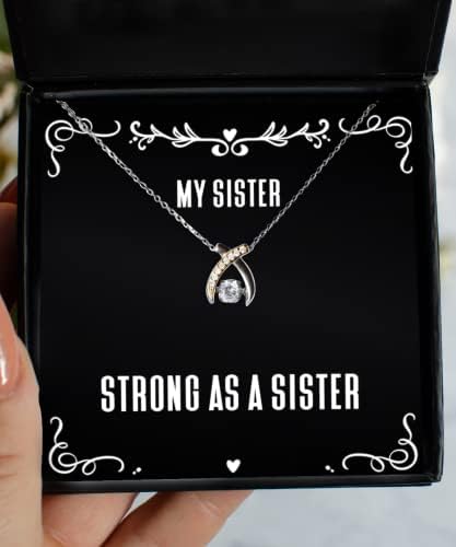 Presentes engraçados irmãs, forte como irmã, Epic Wishbone Dancing Colar para irmã da irmã